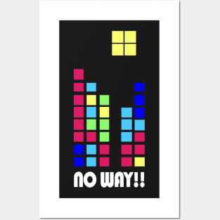 No Way!!! Posters and Art